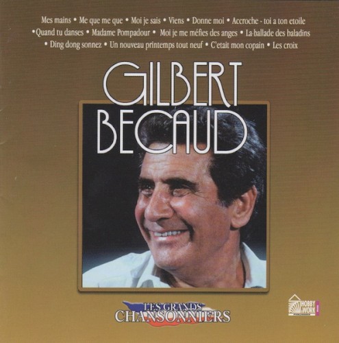 Les Grands Chansonniers: Gilbert Becaud