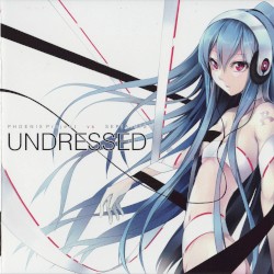 Undressed