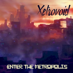 Enter the Metropolis