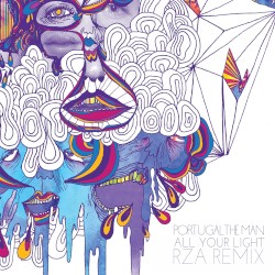 All Your Light (Times Like These) [RZA remix]