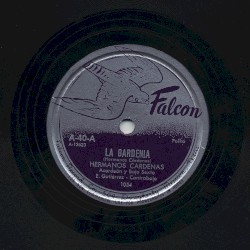 La gardenia / Sufro por ti