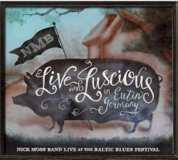 Live and Luscious in Eutin Germany
