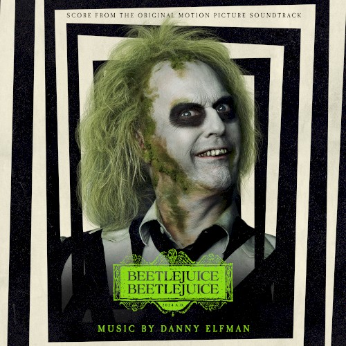 Beetlejuice Beetlejuice: Score from the Original Motion Picture Soundtrack