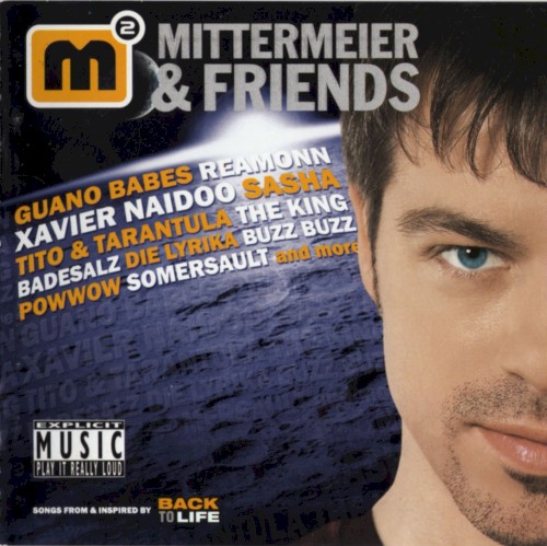 Mittermeier & Friends