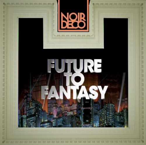 Future to Fantasy