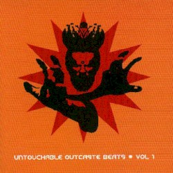 Untouchable Outcaste Beats, Volume 1