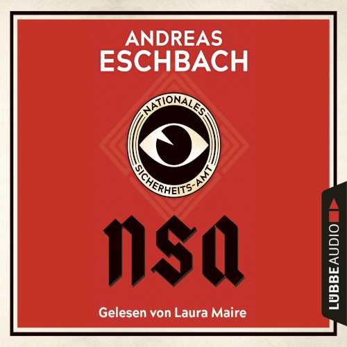 NSA – Nationales Sicherheits-Amt