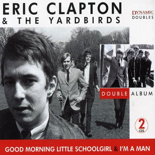 Good Morning Little Schoolgirl / I’m a Man