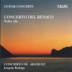Abt: Concerto del Benaco / Rodrigo: Concerto de Aranjuez