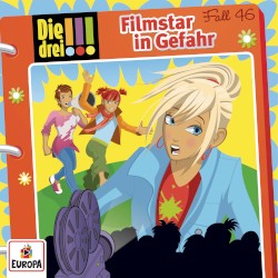 Die drei !!! Fall 46: Filmstar in Gefahr
