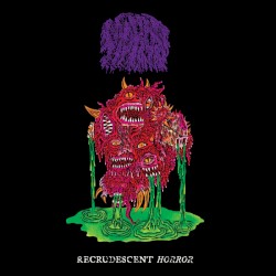 Recrudescent Horror