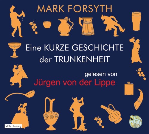 Eine KURZE GESCHICHTE der TRUNKENHEIT