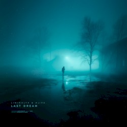 last dream