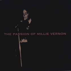 The Passion of Millie Vernon