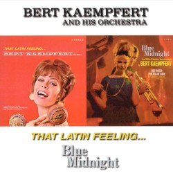 That Latin Feeling… / Blue Midnight
