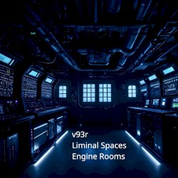 Liminal Spaces - Engine Rooms