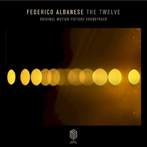 The Twelve (Original Motion Picture Soundtrack)