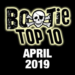 Bootie Top 10 – April 2019