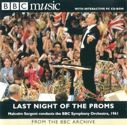 BBC Music, Volume 6, Number 12: Last Night of the Proms (1961)