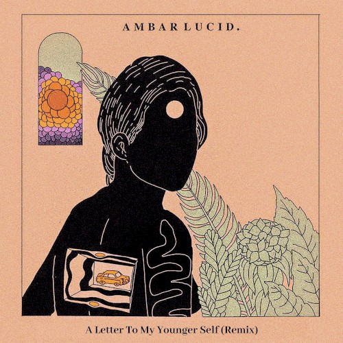 A Letter to My Younger Self (remix)