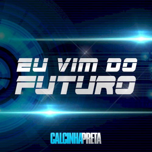 Eu Vim do Futuro