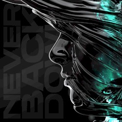 Never Back Down
