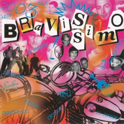 Bravissimo 2003