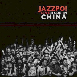 Jazzpo! Live Made in China
