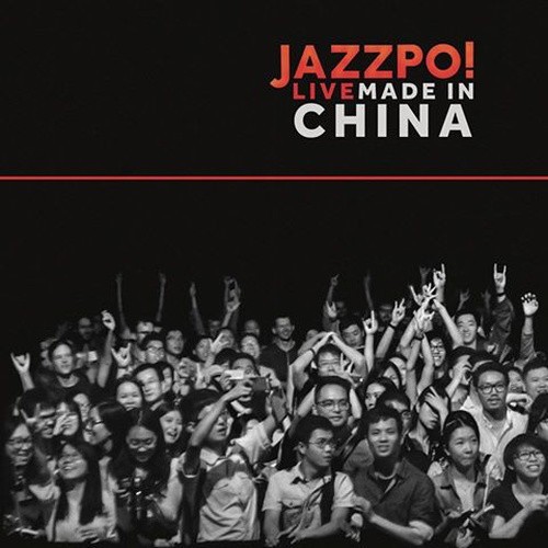 Jazzpo! Live Made in China