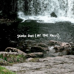 Seven Suns (At the Falls)