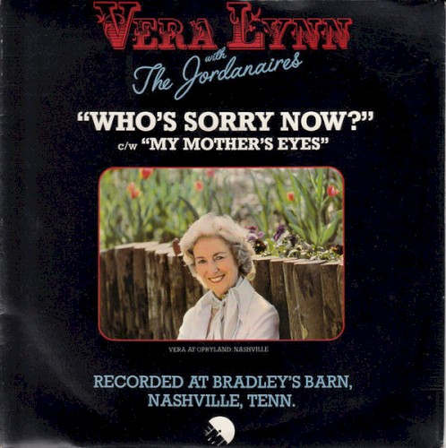 Who's Sorry Now? / My Mother's Eyes