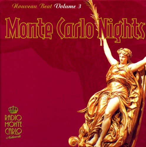 Monte Carlo Nights: Nouveau Beat, Volume 3