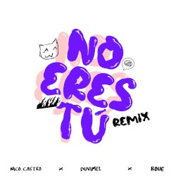 No eres tú (BOUE remix)
