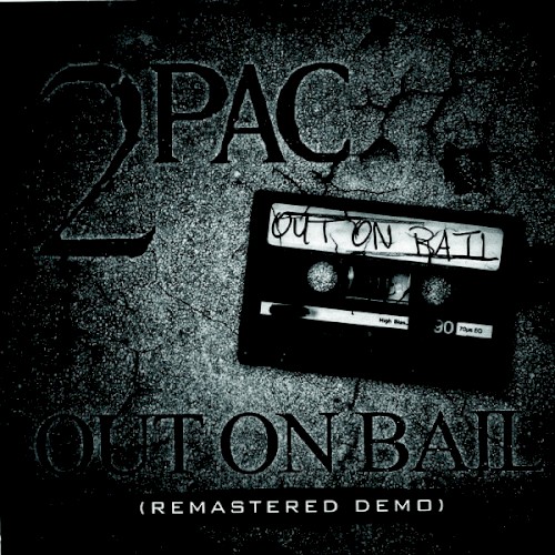 Out on Bail (remastered demo)