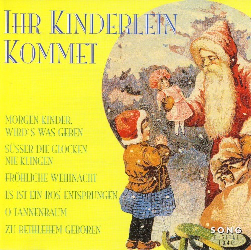 Ihr Kinderlein kommet