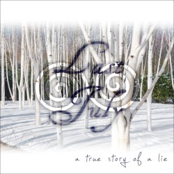 A True Story of a Lie