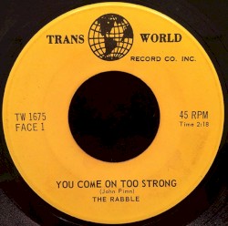 You Come On Too Strong / Golden Girl