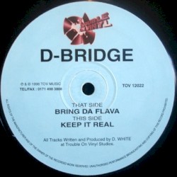 Bring Da Flava / Keep It Real