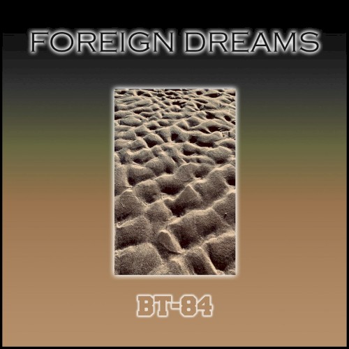 Foreign Dreams