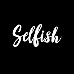 Selfish