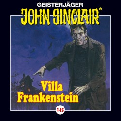 Geisterjäger John Sinclair Folge 145: Villa Frankenstein