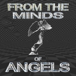 From the Minds of Angels