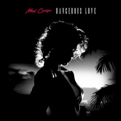 Dangerous Love