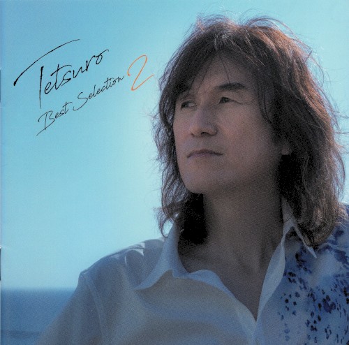 Tetsuro Best Selection 2
