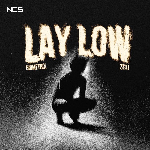 Lay Low