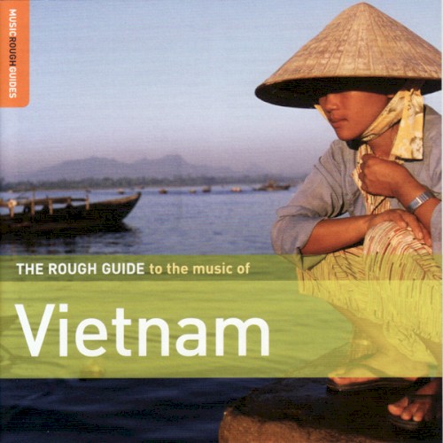 The Rough Guide to the Music of Vietnam