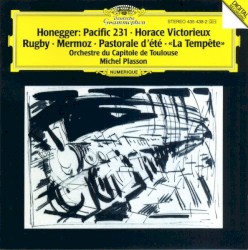 Pacific 231 / Horace victorieux / Rugby / Mermoz / Pastorale d'été / «La Tempête»