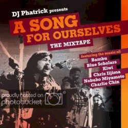 A Song for Ourselves Mixtape