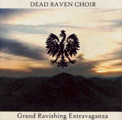 Grand Ravishing Extravaganza