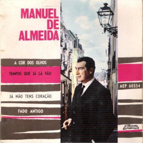 Tempos que já lá vão / A cor dos olhos / Já não tens coração / Fado antigo
